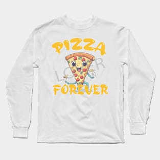 Pizza Lover Forever Long Sleeve T-Shirt